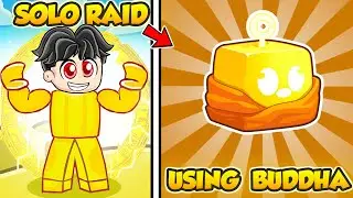 Can I REALLY SOLO Buddha Raid with JUST My Buddha Fruit