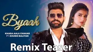 Khasa Aala Chahar | Byaah | Dj Kamboj Haryana Se | Releasing on 14 March 2023 | 4:00 PM