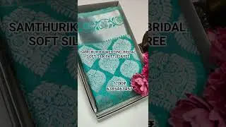 Samthurika Wedding Bridal  SOFT SILK PATTU Saree SM TEX ILLAMPILLAI SALEM Saree manufacturering