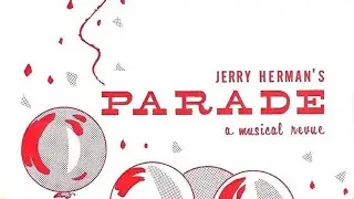 Show Tune &ndash; Carole Cook, Don Chastain, Lee Goodman, Michele Lee, Tucker Smith (PARADE)
