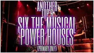 Another top 6 six the musical power houses