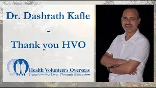 Dr. Dashrath Kafle - Thank you HVO