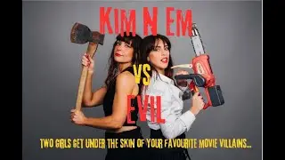 Kim & Em vs EVIL EP 2: HELLRAISER!