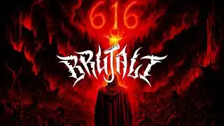 Brutalt - 616 Release from Reason with Death 2025