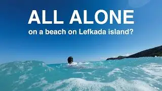 ALL ALONE on a beach on Lefkada Island? Almost... | October Swimming in Greece