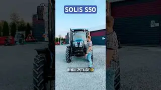 CIĄGNIK 🚜 PROSTY I MECHANICZY? ⚙️ PROSZĘ BARDZO - SOLIS S50 #rolnictwo #traktor #solis #ciągnik
