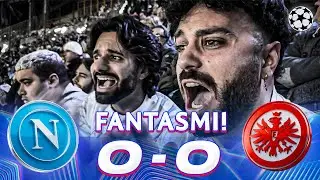 😶&zwj;🌫️ FANTASMI!!! NAPOLI 0-0 EINTRACHT | LIVE REACTION NAPOLETANI AL MARADONA HD
