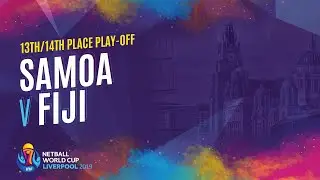 Samoa v Fiji | 13th/14th Place Play-Off | NWC2019