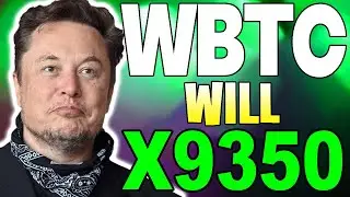 WBTC WRAPPED BITCOIN WILL X9350 AFTER DEAL WITH CHATGPT?? - WBTC PRICE PREDICTION 2023 -2025