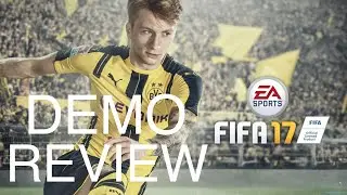 FIFA 17 Demo Review