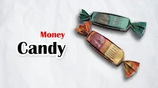 Money Candy Making With Currency Note #viral