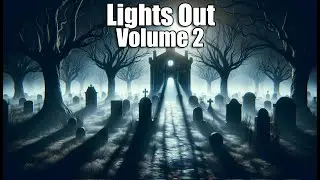 Lights Out Vol 2 - 7+ hrs #otr #blackscreen #horror #lightsout