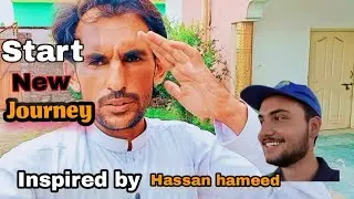 Starting New Journey Inspired By Hassan Hameed 🥰 veLLa MunDa#trending#hamzavlog#vlog#