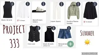 My 33 piece wardrobe for summer;project 333; what I wore this summer