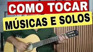 COMO FAZER MÚSICAS E SOLOS NO VIOLÃO como usar a criatividade PARA TOCAR