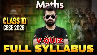VQuiz | Maths | Full Syllabus | Class 10 | CBSE 2026 🔥Shimon Sir