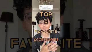 TOP 5 FAVOURITE ACCESSORIES *in my collection* ‼️ #aesthetic #ootd #sneakerhead #foryou #accessories