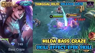 HILDA SPECIAL SKIN BASS CRAZE - SKILL EFFECT/EFEK SKILL GAMEPLAY - MOBILE LEGENDS