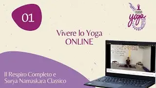 Giorno1 :: Vivere lo Yoga :: 30 minuti