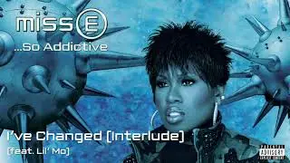 Missy Elliott - I've Changed (Interlude) [Official Audio]