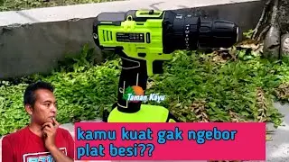BOR BATERAI ZPER 21V. kuat gak ngebor plat besi??