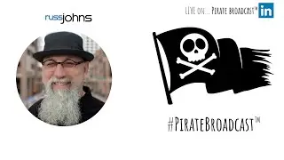 Catch Russ Johns on the #PirateBroadcast&trade;