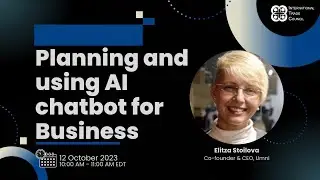WEBINAR: Planning And Using AI Chatbots For Business