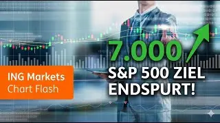 S&P 500: Endspurt auf 7.000 Punkte! Kommt die Jahresendrally? - ING MARKETS Chart Flash