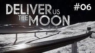 Let's Play Deliver Us The Moon [#06] - Spurensuche im Reaktor