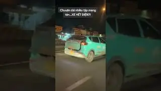 H&agrave;i b&aacute;c t&agrave;i xế điện xanh Vinfast xanh SM k&eacute;o cứu hộ #xanhsm