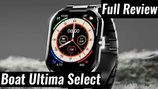 Boat Ultima Select Review, Boat Ultima Select Smartwatch Review, Boat Ultima Select Smartwatch, Boat