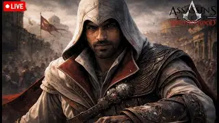 Assassin’s Creed Brotherhood LIVE | Building the Brotherhood🗡️🔥