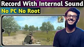How to Record PUBG Mobile  With Internal Audio On Android | Record Internal + Voice Audio | 2020
