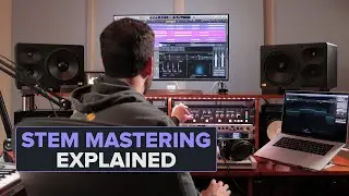 Stem Mastering: КОГДА и ЗАЧЕМ его использовать