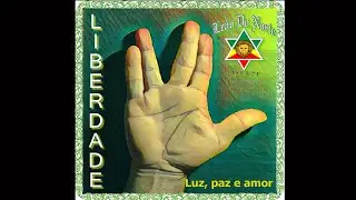 Le&atilde;o Do Norte - Luz, paz e amor (&Aacute;lbum Liberdade) [&Aacute;udio Oficial]