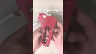 How to repair old stapler gun stuck #shorts #shorts #youtube #stapler