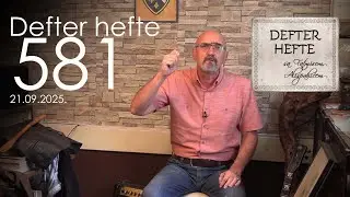 Defter hefte 581, 21.09.2025.