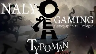 TYPOMAN Revised by Brainseed Factory, PS4 GAMEPLAY Pt. #1 (Prologue)
