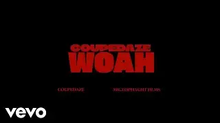 CoupeDaze - Woah clean (Radio Edit) (Official Music Video)