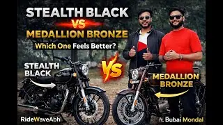 Classic 350 Stealth Black vs Medallion Bronze 🔥 Which One Feels Better? | Honest Comparison