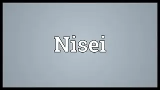 Nisei Meaning
