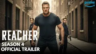 REACHER: SEASON 4 &ndash; OFFICIAL TRAILER (2025) | &ldquo;THE LONE WOLF RETURNS&rdquo;