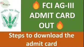 FCI AG 3 Admit Card 2022 Out How to download? Know complete detail in vedio