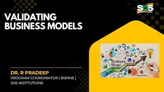 Validating Business Models | Business Model Innovation and Validation | SNS Institutions