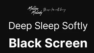 Deep Sleep softlyl with gentle music, fhealing brain. #blackscreensleepmusic #sleepmusic