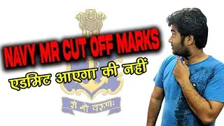 Navy MR 2021 Cut Off Marks | Navy MR Admit Card Cut Off