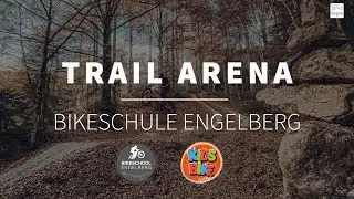 Trail Arena Engelberg by Bikeschule Engelberg