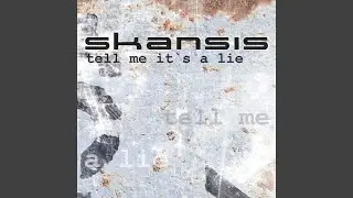 Tell Me It's a Lie