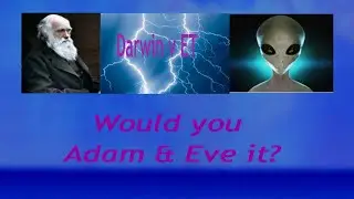 Darwin  v  Ufologists  Evolution, the Divine Spark  A Thought Provoking Discussion 🌟