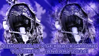 HIGH QUALITY GFX BACKGROUND TUTORIAL JANUARY 2026! (PHOTOPEA)